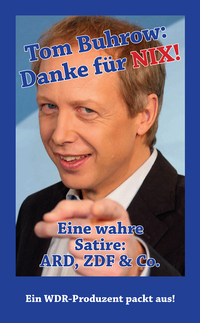 Vorderes Coverbild Tom Buhrow - DANKE für NIX