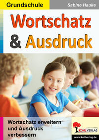 Vorderes Coverbild Wortschatz und Ausdruck / Klasse 3-4