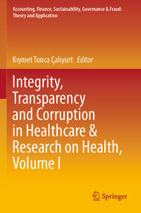 Vorderes Coverbild Integrity, Transparency and Corruption in Healthcare & Research on Health, Volume I