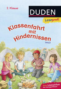 Vorderes Coverbild Duden Leseprofi – Klassenfahrt mit Hindernissen, 2. Klasse