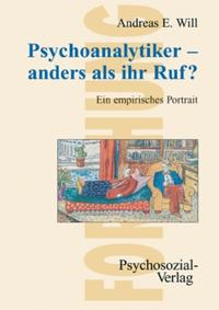 Vorderes Coverbild Psychoanalytiker – anders als ihr Ruf?