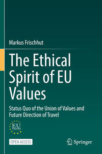 Vorderes Coverbild The Ethical Spirit of EU Values