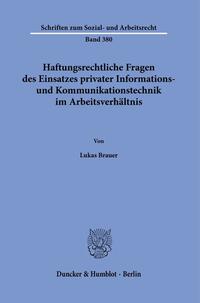 Vorderes Coverbild Haftungsrechtliche Fragen des Einsatzes privater Informations- und Kommunikationstechnik im Arbeitsverhältnis.