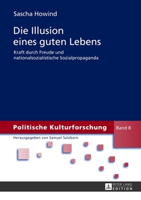 Vorderes Coverbild Die Illusion eines guten Lebens
