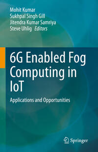 Vorderes Coverbild 6G Enabled Fog Computing in IoT