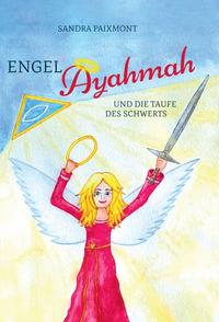 Vorderes Coverbild Engel Ayahmah