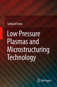 Vorderes Coverbild Low Pressure Plasmas and Microstructuring Technology