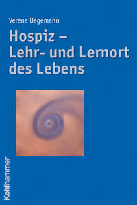 Vorderes Coverbild Hospiz - Lehr- und Lernort des Lebens