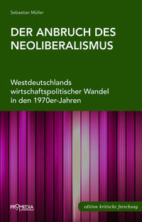 Vorderes Coverbild Der Anbruch des Neoliberalismus