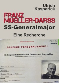 Vorderes Coverbild Franz Mueller-Darss, SS-Generalmajor