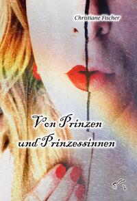 Vorderes Coverbild Von Prinzen und Prinzessinnen