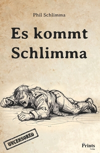 Vorderes Coverbild Es kommt Schlimma