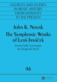 Vorderes Coverbild The Symphonic Works of Leoš Janácek