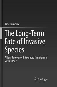 Vorderes Coverbild The Long-Term Fate of Invasive Species