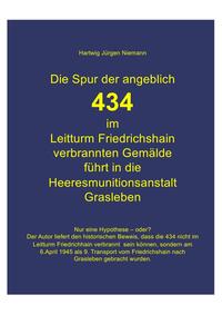 Vorderes Coverbild Die Spur der angeblich verbrannten 434 Gemälde