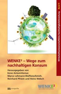 Vorderes Coverbild WENKE2 - Wege zum nachhaltigen Konsum