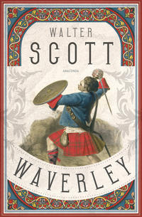 Vorderes Coverbild Waverley. Der englische Klassiker zum schottischen Freiheitskampf