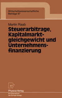 Vorderes Coverbild Steuerarbitrage, Kapitalmarktgleichgewicht und Unternehmensfinanzierung