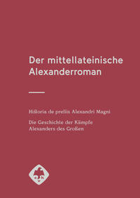 Vorderes Coverbild Der mittellateinische Alexanderroman
