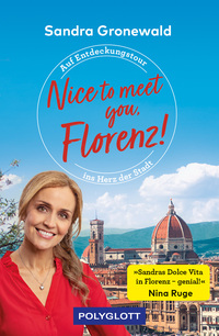 Vorderes Coverbild Nice to meet you, Florenz!