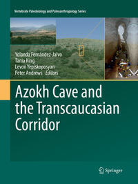 Vorderes Coverbild Azokh Cave and the Transcaucasian Corridor