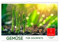 Vorderes Coverbild Gemüse für Gourmets (Wandkalender 2025 DIN A4 quer), CALVENDO Monatskalender