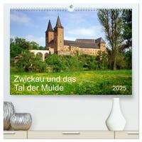 Vorderes Coverbild Zwickau und das Tal der Mulde (hochwertiger Premium Wandkalender 2025 DIN A2 quer), Kunstdruck in Hochglanz