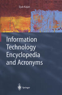 Vorderes Coverbild Information Technology Encyclopedia and Acronyms