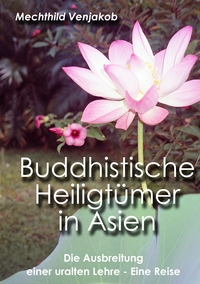 Vorderes Coverbild Buddhistische Heiligtümer in Asien