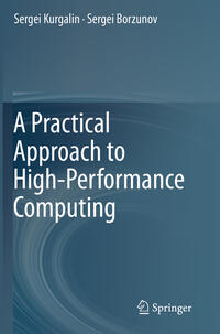 Vorderes Coverbild A Practical Approach to High-Performance Computing