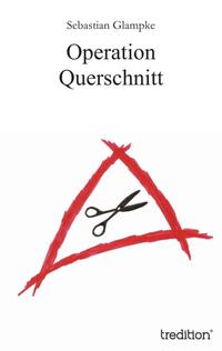 Vorderes Coverbild Operation Querschnitt
