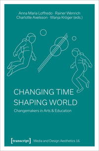 Vorderes Coverbild Changing Time – Shaping World