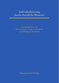 Vorderes Coverbild Individualisierung durch christliche Mission?