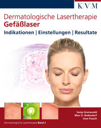 Vorderes Coverbild Dermatologische Lasertherapie Band 2: Gefäßlaser