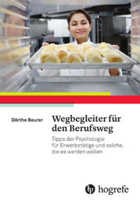 Vorderes Coverbild Wegbegleiter für den Berufsweg
