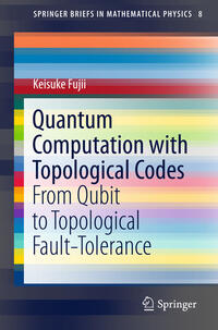 Vorderes Coverbild Quantum Computation with Topological Codes
