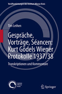 Vorderes Coverbild Gespräche, Vorträge, Séancen: Kurt Gödels Wiener Protokolle 1937/38