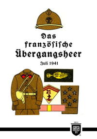 Vorderes Coverbild Das französische Übergangsheer - Juli 1941