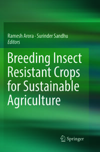 Vorderes Coverbild Breeding Insect Resistant Crops for Sustainable Agriculture