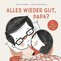 Vorderes Coverbild Alles wieder gut, Papa?