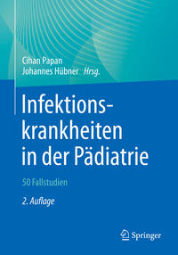 Vorderes Coverbild Infektionskrankheiten in der Pädiatrie – 50 Fallstudien