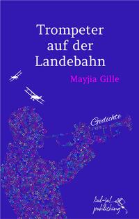 Vorderes Coverbild Trompeter auf der Landebahn