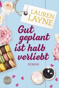 Vorderes Coverbild Gut geplant ist halb verliebt