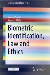 Vorderes Coverbild Biometric Identification, Law and Ethics