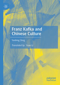 Vorderes Coverbild Franz Kafka and Chinese Culture