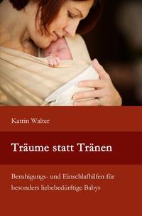 Vorderes Coverbild Träume statt Tränen