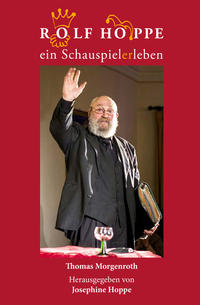 Vorderes Coverbild Rolf Hoppe ein Schauspielerleben