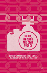 Vorderes Coverbild Media, Margins and Civic Agency