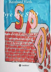 Vorderes Coverbild bye bye SPD