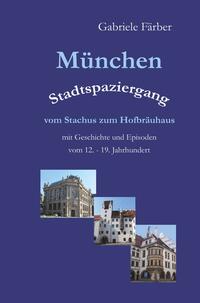 Vorderes Coverbild München Stadtspaziergang vom Stachus zum Hofbräuhaus